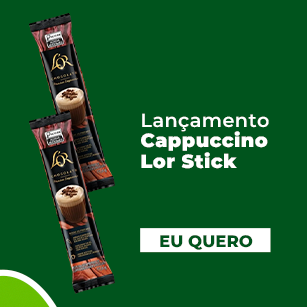 LANÇAMENTO CAPPUCCINO LOR STICK