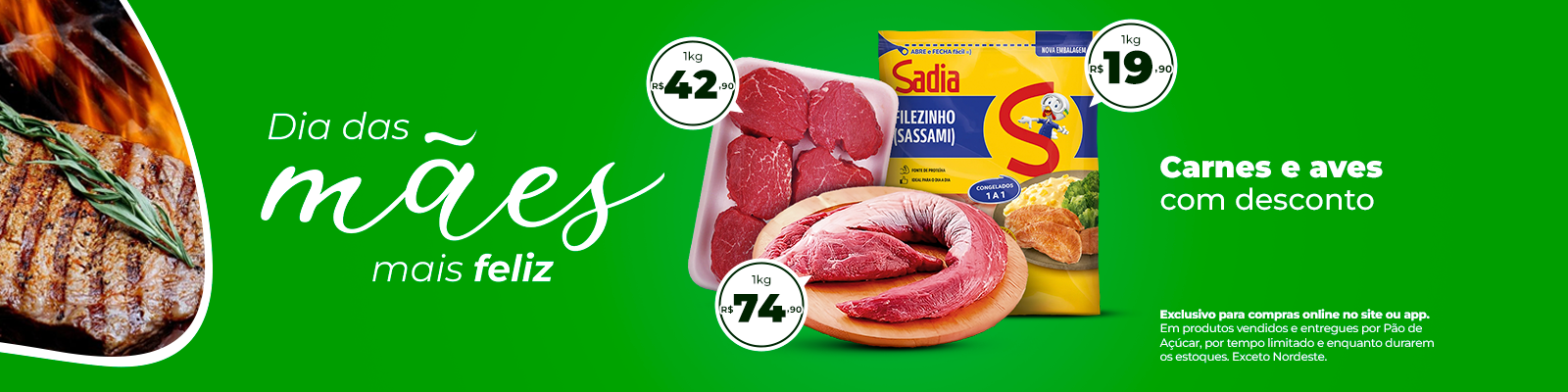Carnes e aves com desconto: Selo 0350464 por R$19,90/kg + 0147644 por R$74,90/kg + 0011662 por R$42,90/kg
