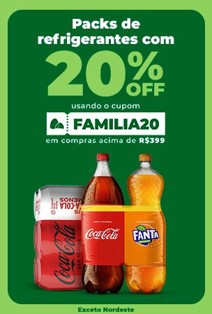 Packs de refrigerantes com 20% off em compras acima de R$399 usando o cupom FAMILIA20 (Exceto NE)
